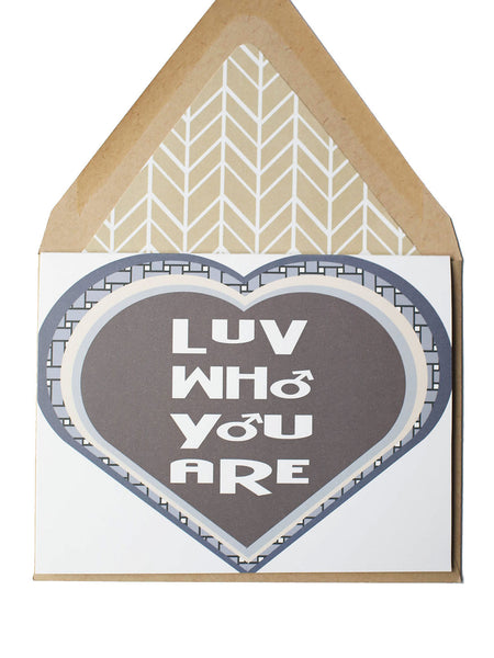 Love Who You Are Gay Card