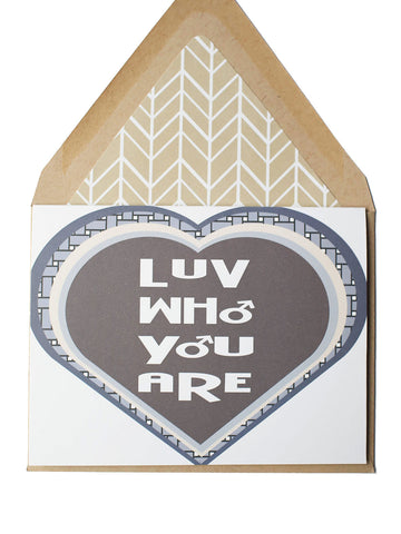 Love Who You Are Gay Card