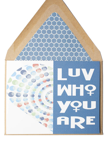 Love Who You Are Lesbian Card