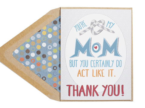 Knot My Mom Card