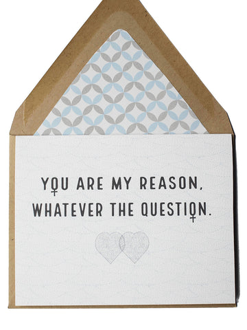 You Are My Reason Card