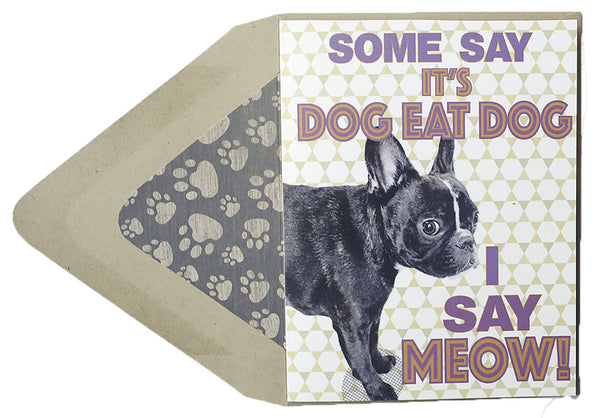 Dog Eat Dog : Thinking of You Card - Dog Series