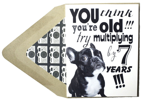 Multiply By 7 : Birthday Card - Dog Series